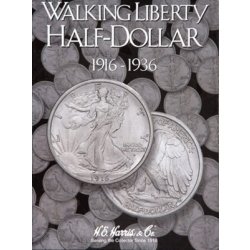 HE Harris Folder 2693: Walking Liberty Half Dollars No. 1, 1916-1936 HE Harris Folder 2693: Walking Liberty Half Dollars No. 1, 1916-1936