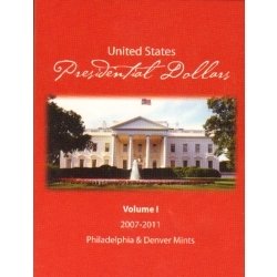 HECO Presidential Dollar P&D Folder Vol. 1 2007-2011 HECO Presidential Dollar P&D Folder Vol. 1 2007-2011