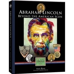 Abraham Lincoln: Beyond the American Icon