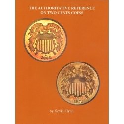 The Authoritative Reference on Two Cent Pieces The Authoritative Reference on Two Cent Pieces
