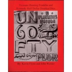 Treasure Hunting Franklin and Kennedy Half Dollar Doubled Dies