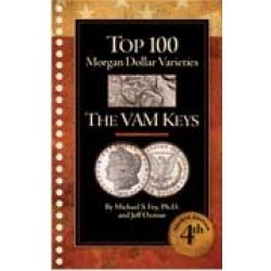 Top 100 Morgan Dollar Varieties: The VAM Keys