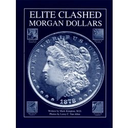 Elite Clashed Morgan Dollars Elite Clashed Morgan Dollars
