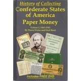 History of Collecting Confederate States of America Paper Money