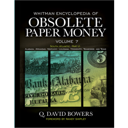 Whitman Encyclopedia of Obsolete Paper Money, Volume 7