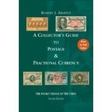 A Collector's Guide to Postage & Fractional Currency