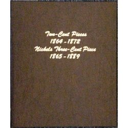 Dansco Album 6108: 2c Pieces and Nickel 3c Pieces Dansco Album 6108: 2c Pieces and Nickel 3c Pieces