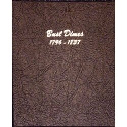 Dansco Album 6121: Bust Dime, 1796-1837