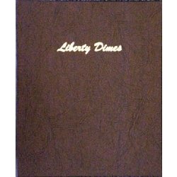 Dansco Album 7121: Liberty Head (Barber) Dimes 1892-1916 Dansco Album 7121: Liberty Head (Barber) Dimes 1892-1916