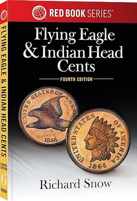 The Official Red Book: Flying Eagle & Indian Head Cents 4th Edition