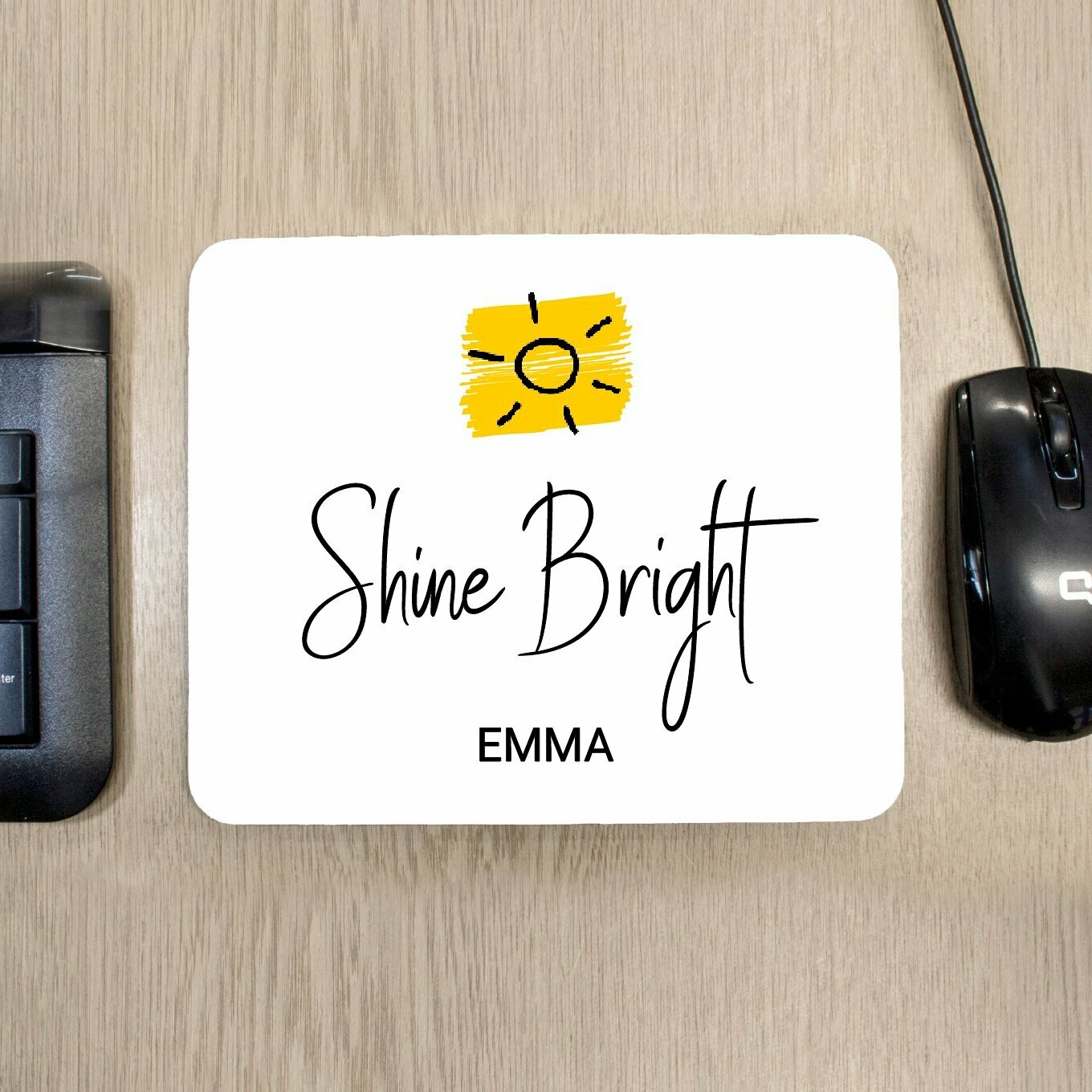 SHINE BRIGHT MOUSE PAD