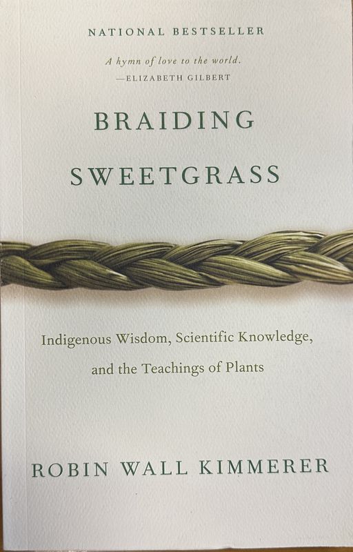 Braiding Sweetgrass (Eng 11)