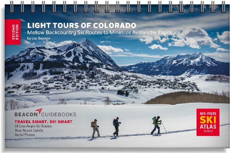 Beacon Guidebooks Off-Piste Ski Atlas Uphill Skiing and Light Tours of Colorado