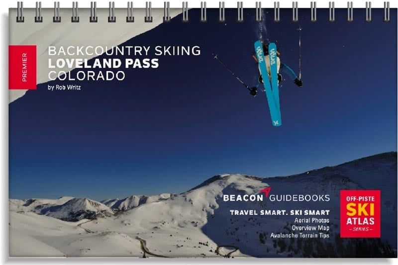 Beacon Guidebooks  Off-Piste Ski Atlas Backcountry Skiing - Loveland Pass Colorado
