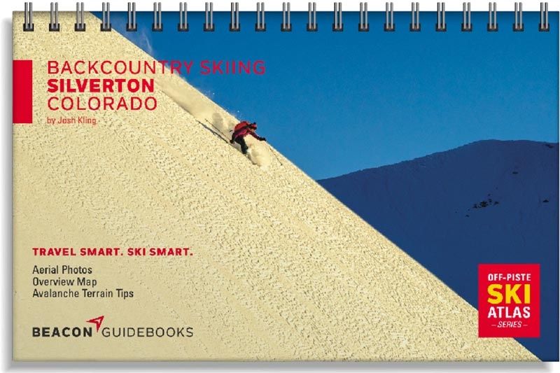 Beacon Guidebooks Off-Piste Ski Atlas Backcountry Skiing - Silverton, Colorado [3rd Edition]