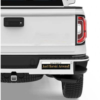 Bumper Sticker: Retired! Just Horsin' Around!
