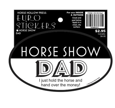 Horse Sticker: Horse Show Dad
