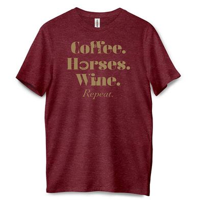 Coffee. Horses. Wine. T-Shirt