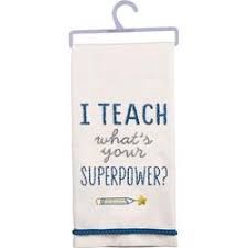 Cream Dish Towel - I Teach