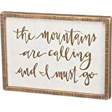 Inset Box Sign - The Mountains Are Calling