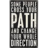 Box Sign - Cross Your Path