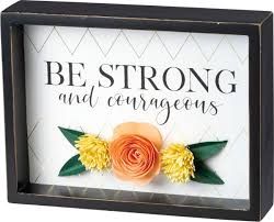 Inset Box Sign - Be Strong