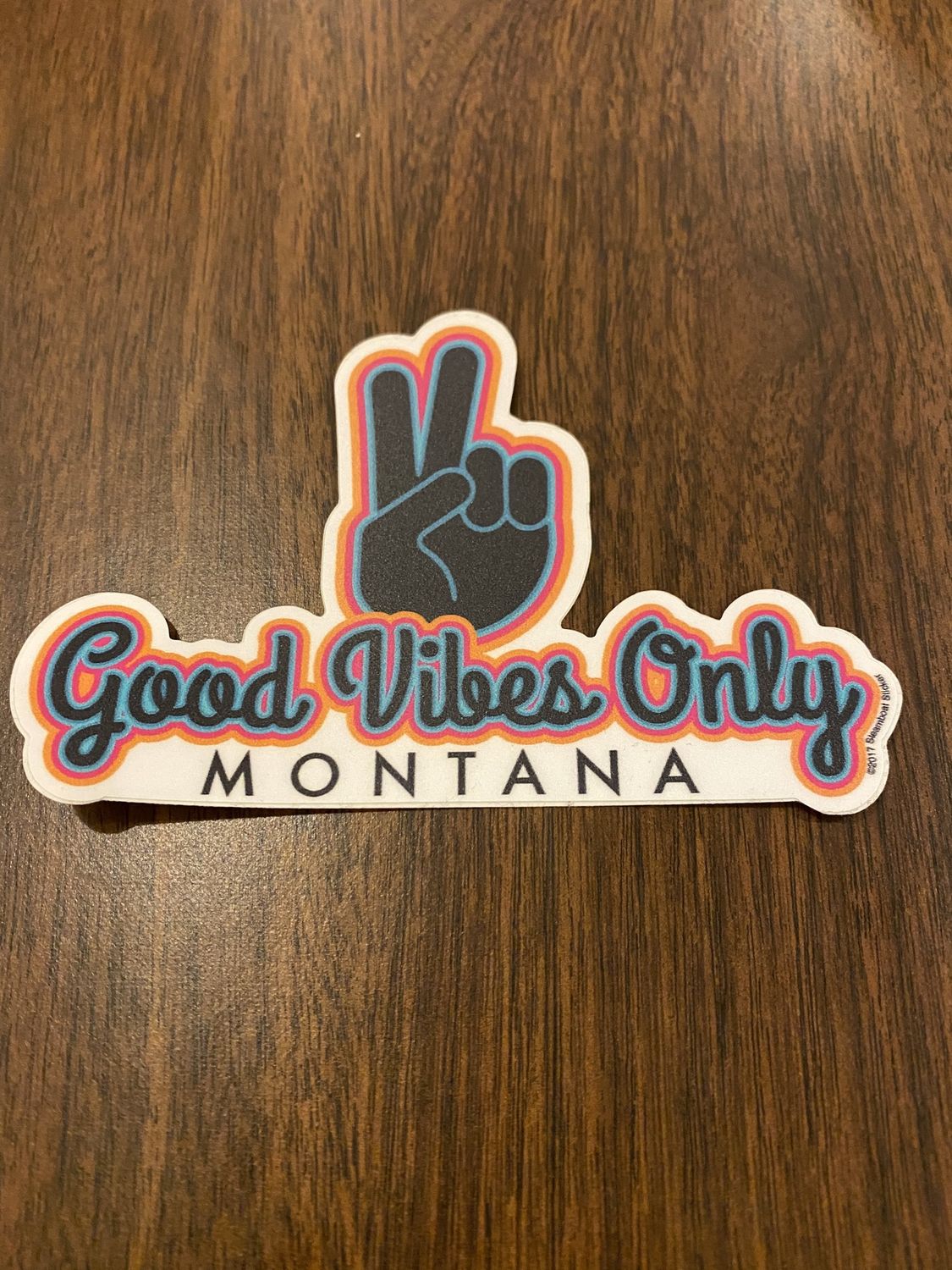 Montana Sticker - Good Vibes Only