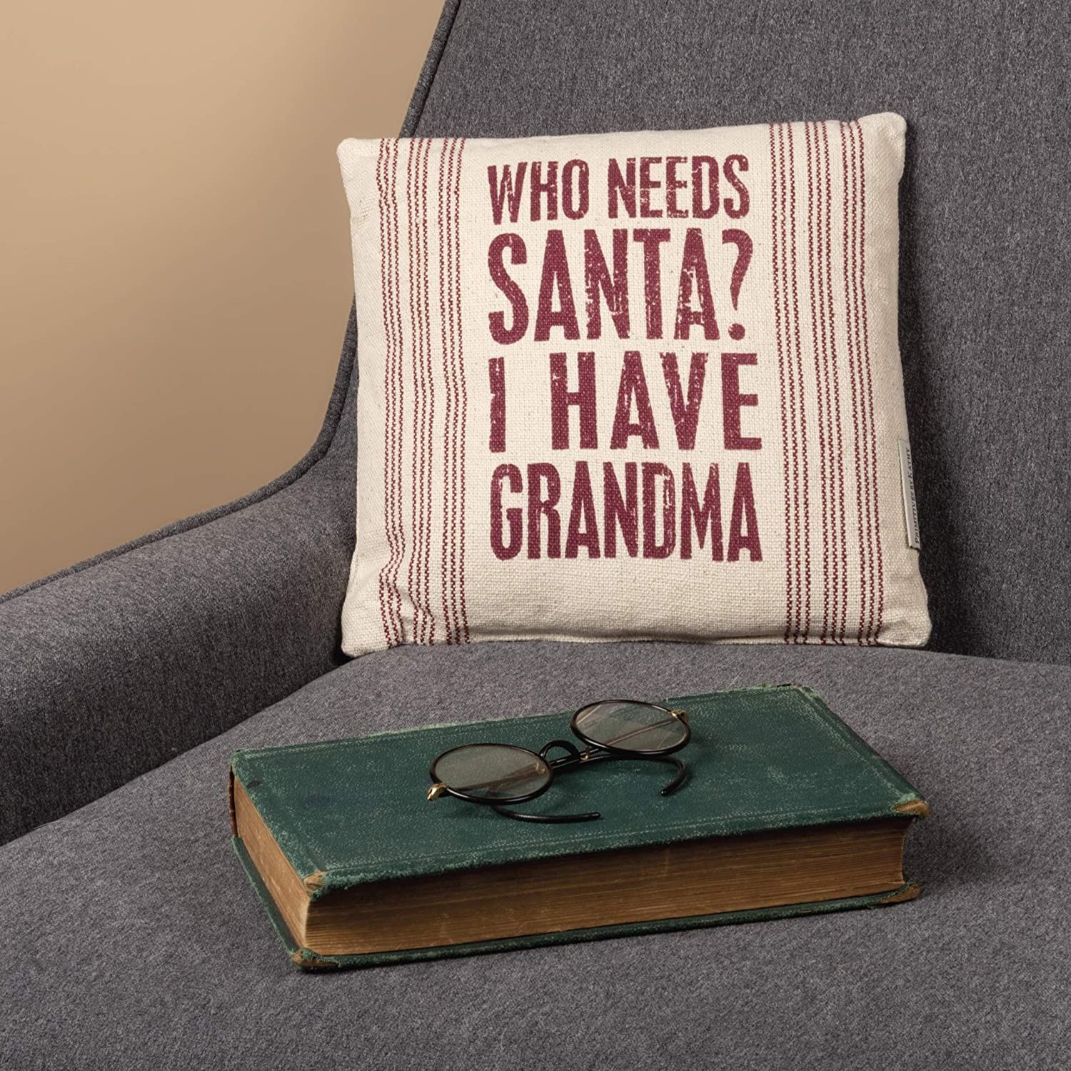 Pillow - Who Needs Santa