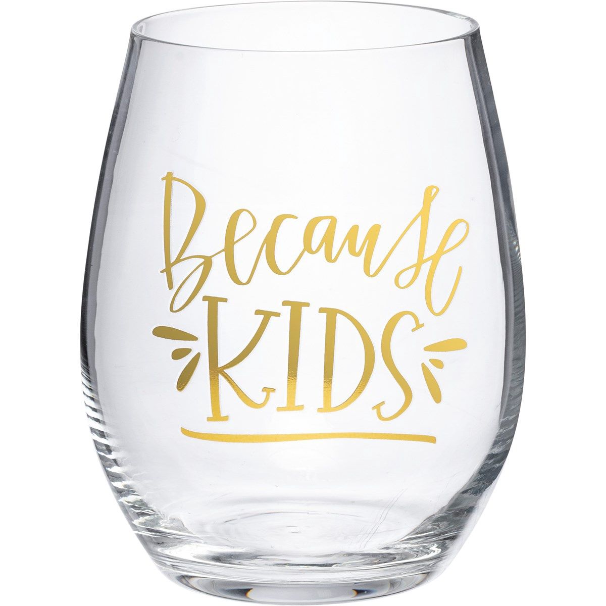 Wine Glass - Because Kids