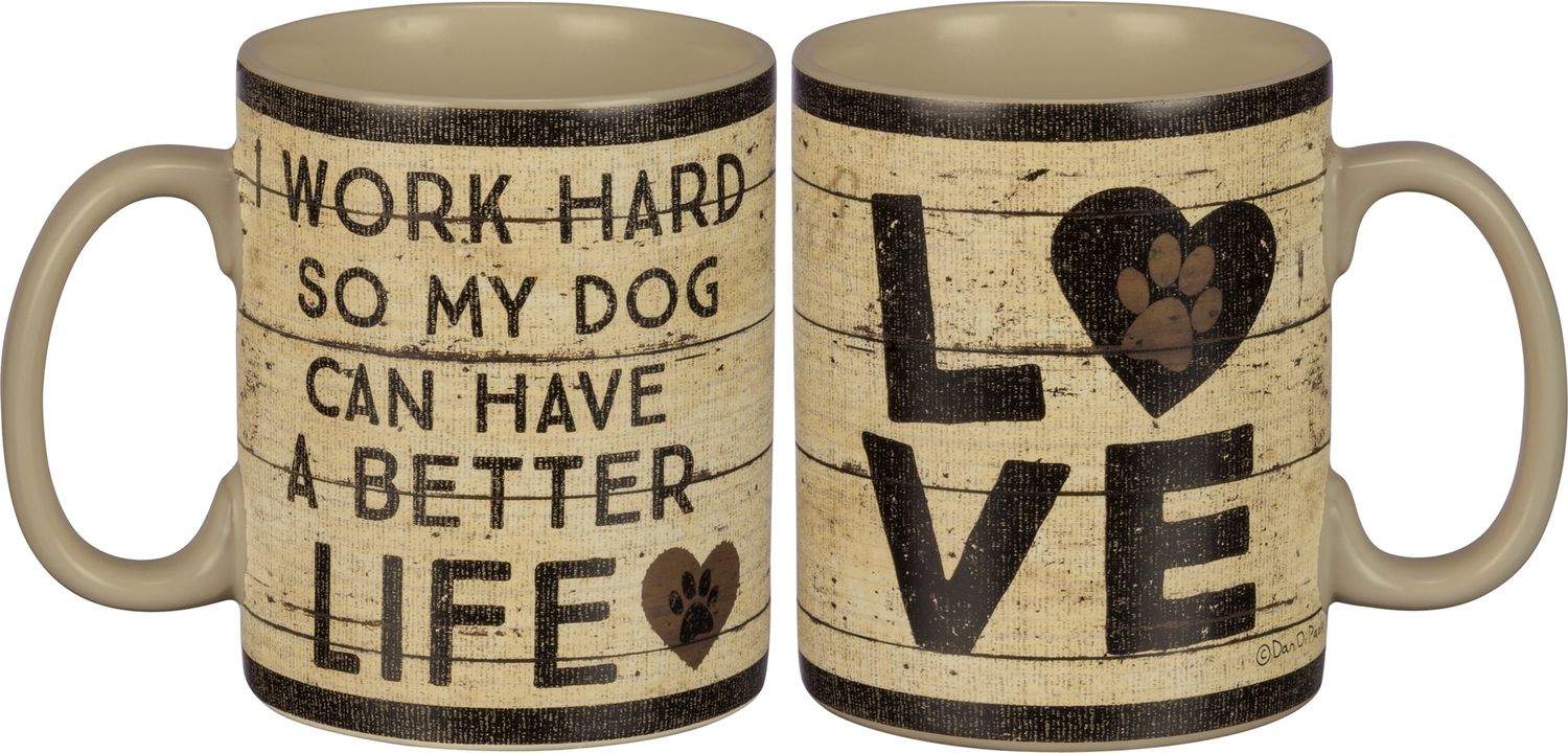 Mug - Dog Better Life