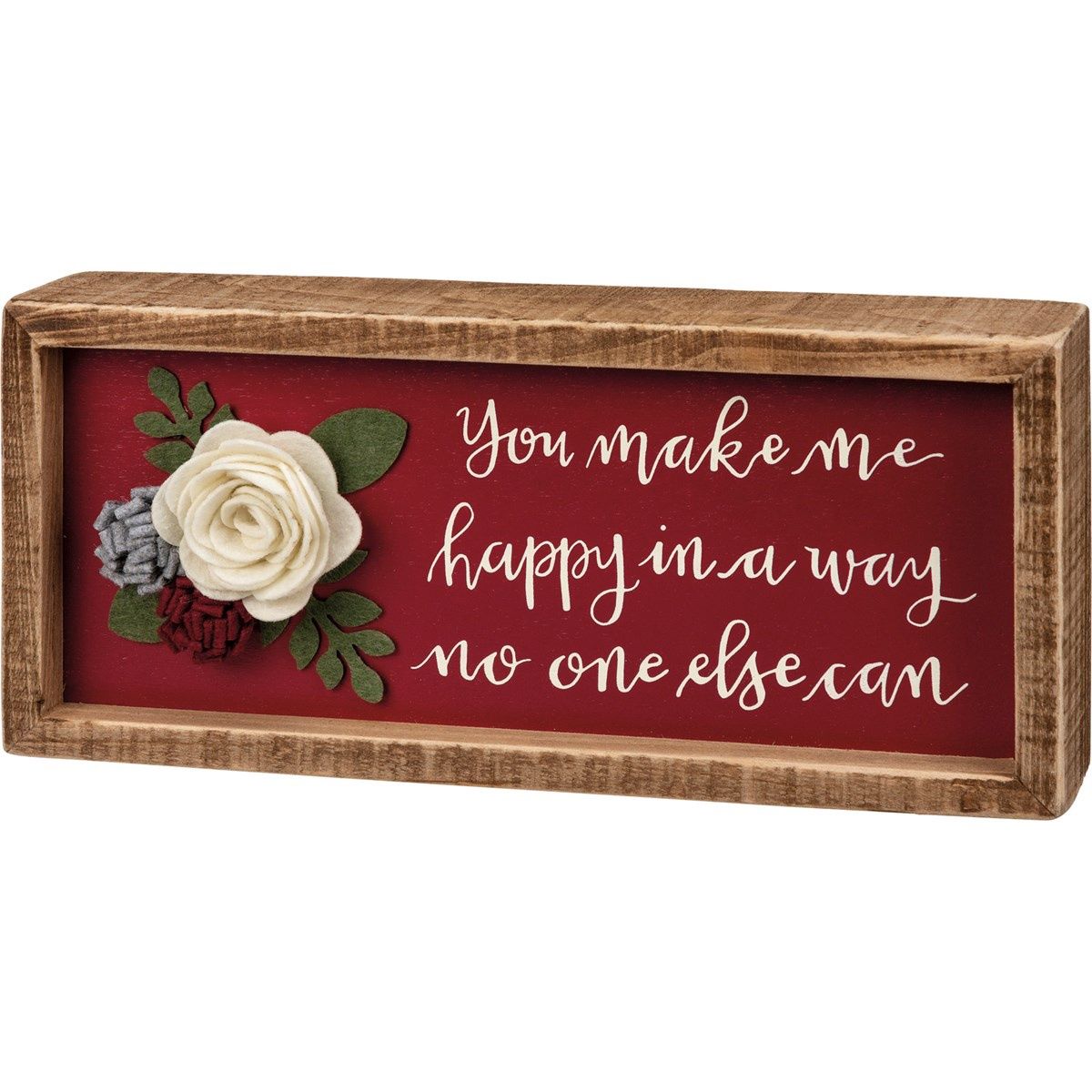 Inset Box Sign - In A Way No One Else Can