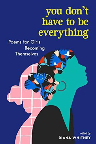 You Don't Have To Be Everything Book
