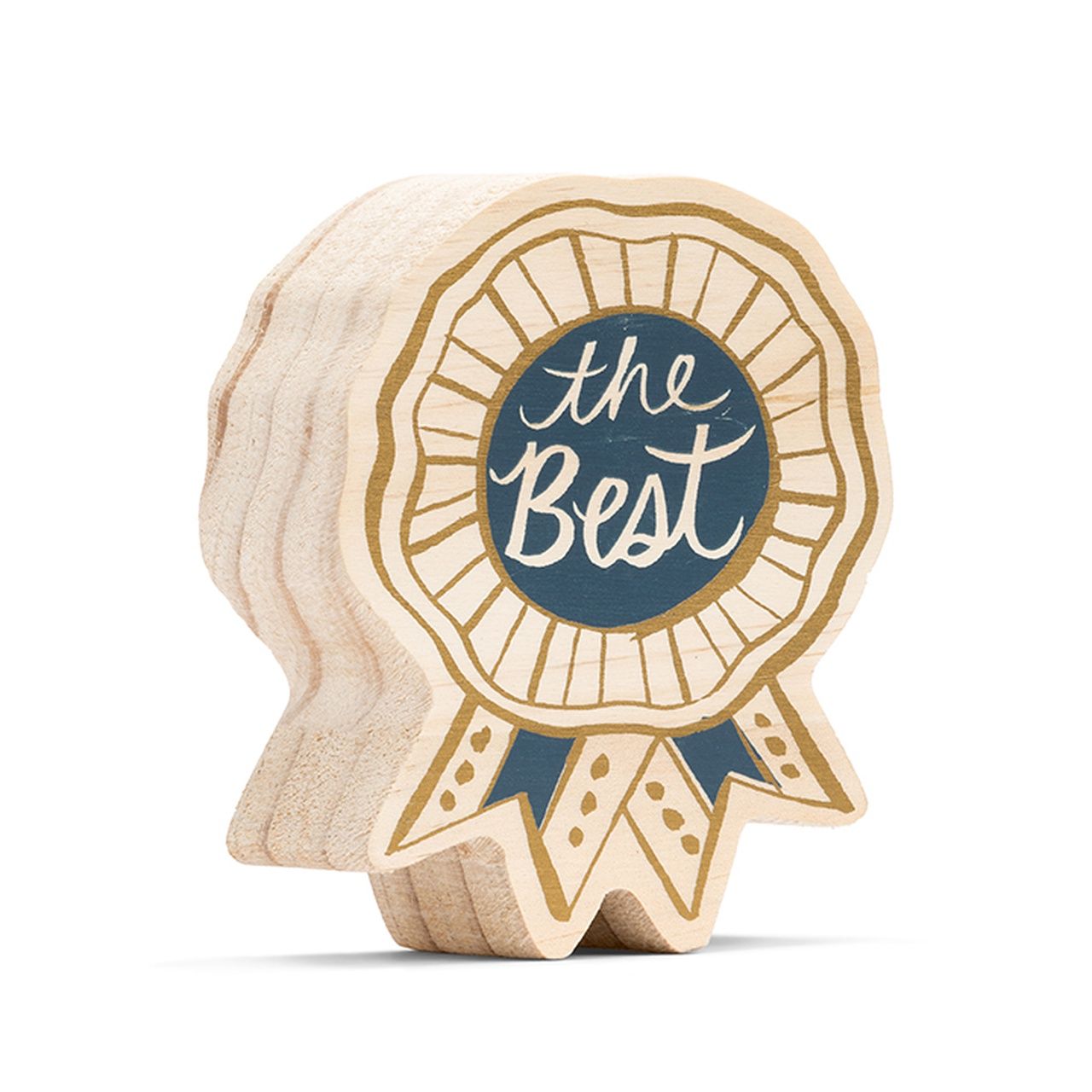 THE BEST - WOOD SIGN