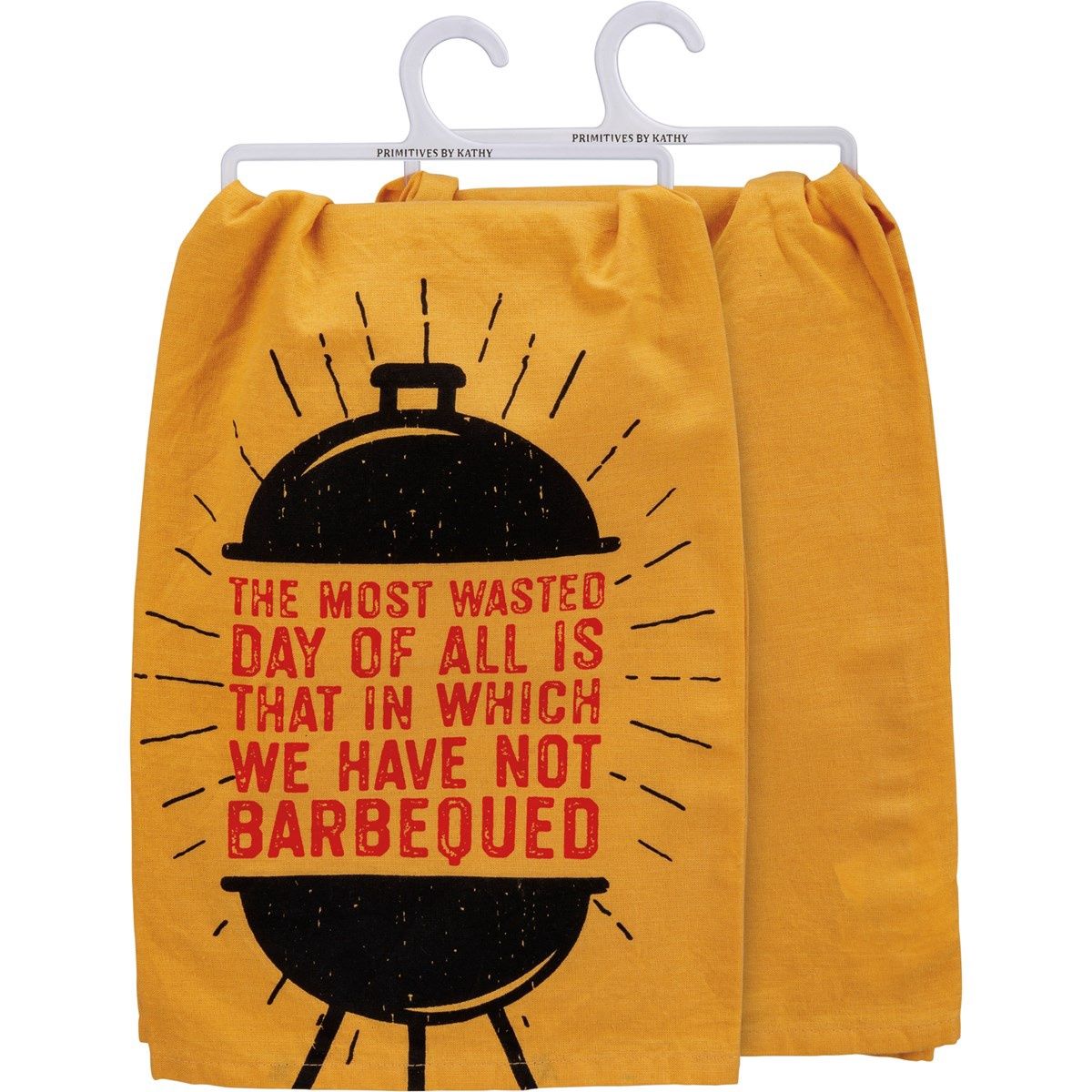 Kitchen Towel - The Most Wasted Day Of All