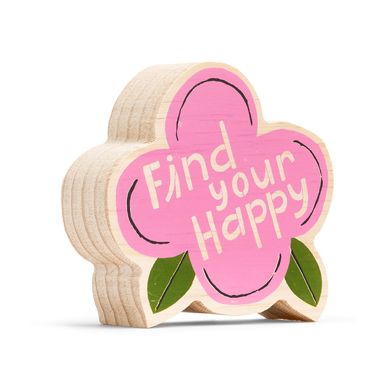 FIND YOUR HAPPY - WOOD SIGN