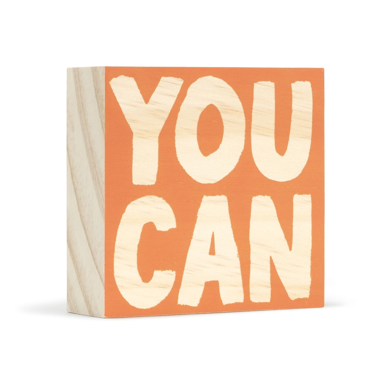 YOU CAN - WOOD SIGN