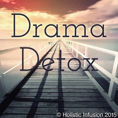 Drama Detox