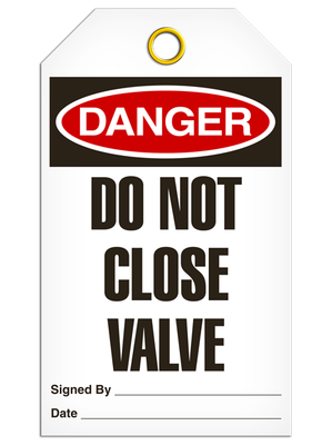 Danger DO NOT?CLOSE VALVE?Safety Tag - 25 Pkg - INCOM -TG1006
