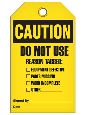 Caution - Do Not Use Reason Tagged:   | Pack of 25 | INCOM