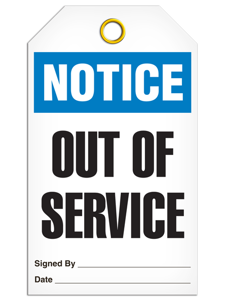 Notice Out of Service Tag PKG/25