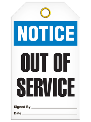 Notice Out of Service Tag PKG/25