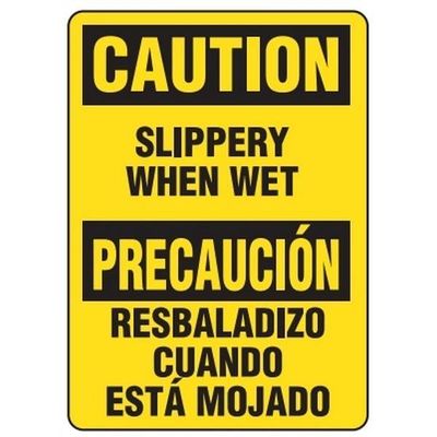 BILINGUAL Caution "Slippery When Wet" Safety Sign - 10" x 14"