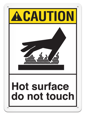 CAUTION - Hot Surface Do Not Touch Sign - 10"x14"