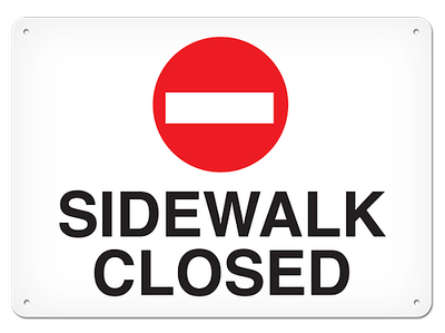 OSHA Safety Sign | Sidewalk Closed  | INCOM SS5084V, SS5084A, SS5084P, SC5084V, SC5084A, SC5084P, S…
