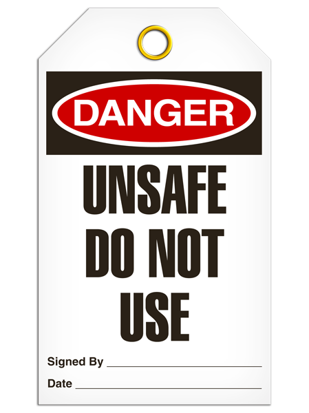 Danger - Unsafe Do Not Use  | Pack of 25 | INCOM