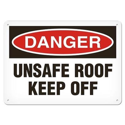 OSHA Safety Sign | Danger Unsafe Roof  | INCOM SS1099V, SS1099A, SS1099P, SC1099V, SC1099A, SC1099P…