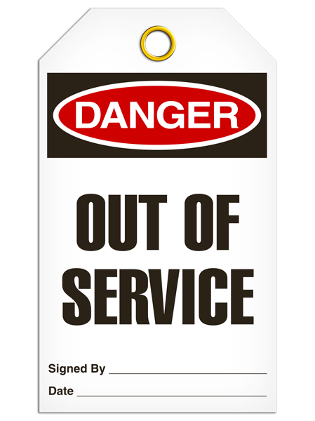Danger - Out Of Service  | Pack of 25 | INCOM