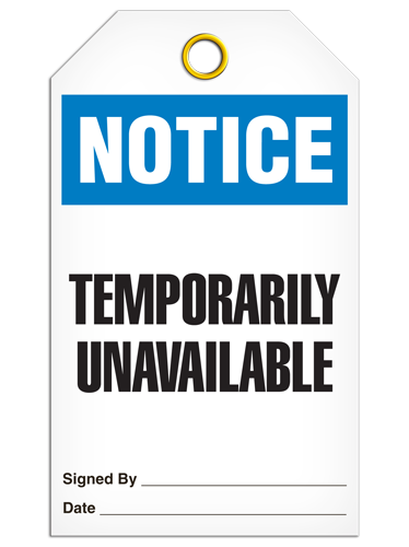 Notice Temporarily Unavailable Tag PKG/25