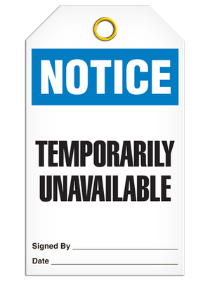 Notice Temporarily Unavailable Tag PKG/25