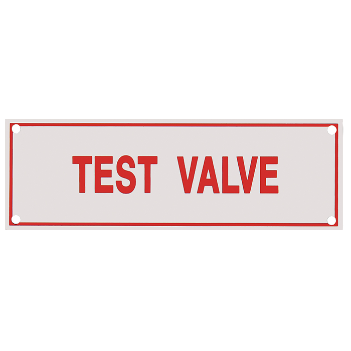Aluminum Signs - Test Valve - 6" x 2" A240 RS Steel